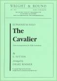 CAVALIER - Solo with Piano, SOLOS - Baritone, SOLOS - Euphonium