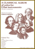 CLASSICAL ALBUM; A BOOK 2: - Eb. Version Solo with Piano, SOLOS for E♭. Horn