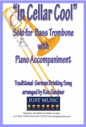 IN CELLAR COOL - Bass Trombone Solo with Piano