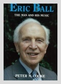 ERIC BALL - The MAN & HIS MUSIC - Book, Books
