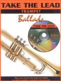 TAKE the LEAD : BALLADS - Bb.Cornet/ trumpet with CD, Solos, BOOKS with CD Accomp.