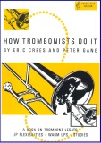 HOW TROMBONISTS DO IT - Solo Study Book TC, Books