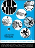 TOP LINE ALBUM for Trombone/Euphonium (TC) with Piano, Books