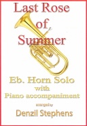 LAST ROSE of SUMMER - Eb.Horn Solo with Piano, SOLOS for E♭. Horn