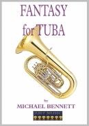 FANTASY for TUBA - Solo with Piano, SOLOS - Tuba in BC, Michael Bennett Collection