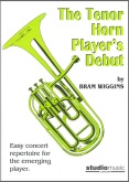 TENOR HORN PLAYER'S DEBUT, The - Solo with Piano