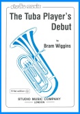 TUBA PLAYER'S DEBUT, The - ( Bb. in TC) Solo with Piano, SOLOS - Tuba in BC