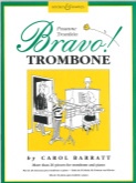 BRAVO TROMBONE - Solo with Piano, SOLOS - Trombone