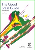 GOOD BRASS GUIDE, The ( Book 1) Trombone - Solo with Piano