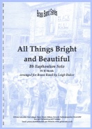 ALL THINGS BRIGHT and BEAUTIFUL - Euphonium Solo with Piano, SOLOS - Euphonium