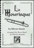LA MOURISQUE - Parts & Score, LIGHT CONCERT MUSIC