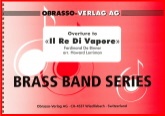 IL RE DI VAPORE, Overture to - Parts & Score, LIGHT CONCERT MUSIC