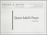QUEEN ISABEL'S PRAYER - Parts & Score
