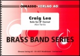 CRAIG LEA - Bb. Cornet Solo - Parts & Score, SOLOS - B♭. Cornet & Band