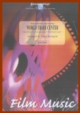 WORLD TRADE CENTRE - Parts & Score, FILM MUSIC & MUSICALS