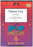 TIJUANA TAXI - Parts & Score, LIGHT CONCERT MUSIC
