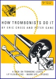 HOW TROMBONISTS DO IT - Solo Study Book BC, Books