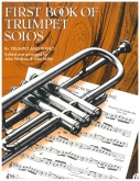 FIRST BOOK of TRUMPET SOLOS - Solo with Piano