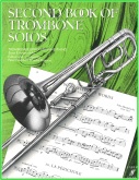 SECOND BOOK of TROMBONE SOLOS, SOLOS - Trombone