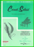 CORNET SOLOIST - Level 1 - Solo with Piano Accomp.