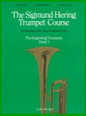 SIGMUND HERING COURSE for Trumpet / Cornet - Book 1