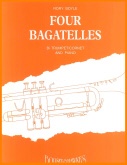 FOUR BAGATELLES for Trumpet & Piano, SOLOS - ANY B♭. Inst.