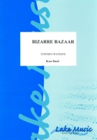 BIZARRE BAZAAR - Parts & Score, LIGHT CONCERT MUSIC