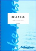 BULL'S EYE - Parts & Score, LIGHT CONCERT MUSIC