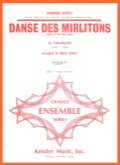 DANCE DES MIRLITONS - Parts & Score, Quintets