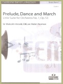 PRELUDE, DANCE & MARCH - Parts & Score