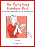 REALLY EASY TROMBONE BOOK, The - Solo & Piano accomp., Books, SOLOS - Trombone