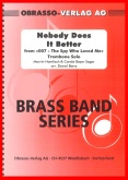 NOBODY DOES IT BETTER - Trombone Solo - Parts & Score