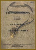 TALISMAN FOR BRASS BAND - Score only, TEST PIECES (Major Works)