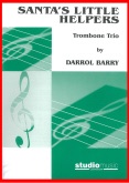 SANTA'S LITTLE HELPERS - Christmas Trom. Trio Parts & Score, Trios, Christmas Music