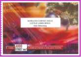 LITTLE LORD JESUS - Parts & Score, Christmas Music, SALVATIONIST MUSIC, SOLOS - E♭.Soprano Cornet