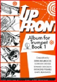 UP FRONT ALBUM for Bb.Trumpet/Cornet Book 1 - Solo with Pno