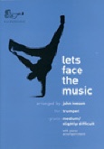 LETS FACE THE MUSIC - Trumpet & Piano, Solos