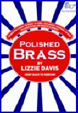 POLISHED BRASS - Unaccompanied Bb. or Eb. Brass Instruments, Books