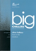 BIG CHILLERS FOR HORN in Eb. with Piano Accompaniment, SOLOS for E♭. Horn