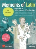MOMENTS of LATIN for Trombone with CD accompaniment, BOOKS with CD Accomp.