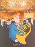 CLASSICS for the Young Horn Player with CD accomp., BOOKS with CD Accomp.