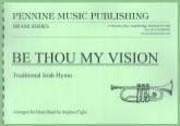 BE THOU MY VISION - Parts & Score
