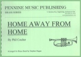 HOME AWAY FROM HOME - Parts & Score, LIGHT CONCERT MUSIC