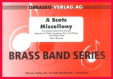 SCOTS MISCELLANY, A - Parts & Score, TEST PIECES (Major Works)