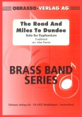 ROAD & THE MILES TO DUNDEE, The - Euph.Solo Parts & Score