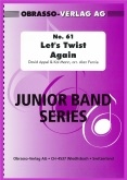 LET'S TWIST AGAIN - Junior Band Series #61 - Parts & Score