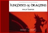 KINGDOM OF DRAGONS - Parts & Score, TEST PIECES (Major Works)