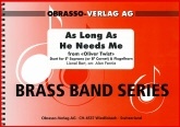 AS LONG AS HE NEEDS ME - Eb. and Bb. Duet - Parts & Score, Duets