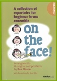ON THE FACE - Starter Set - Parts & Score, Beginner/Youth Band