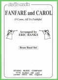 FANFARE and CAROL - O Come All Ye Faithfull - Parts & Score